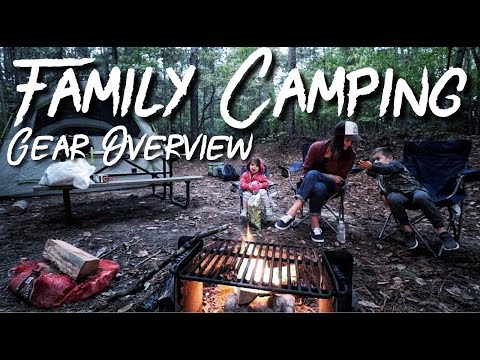 Family Camping - Our Gear Overview