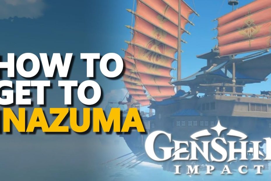 How To Get To Inazuma Genshin Impact - Youtube