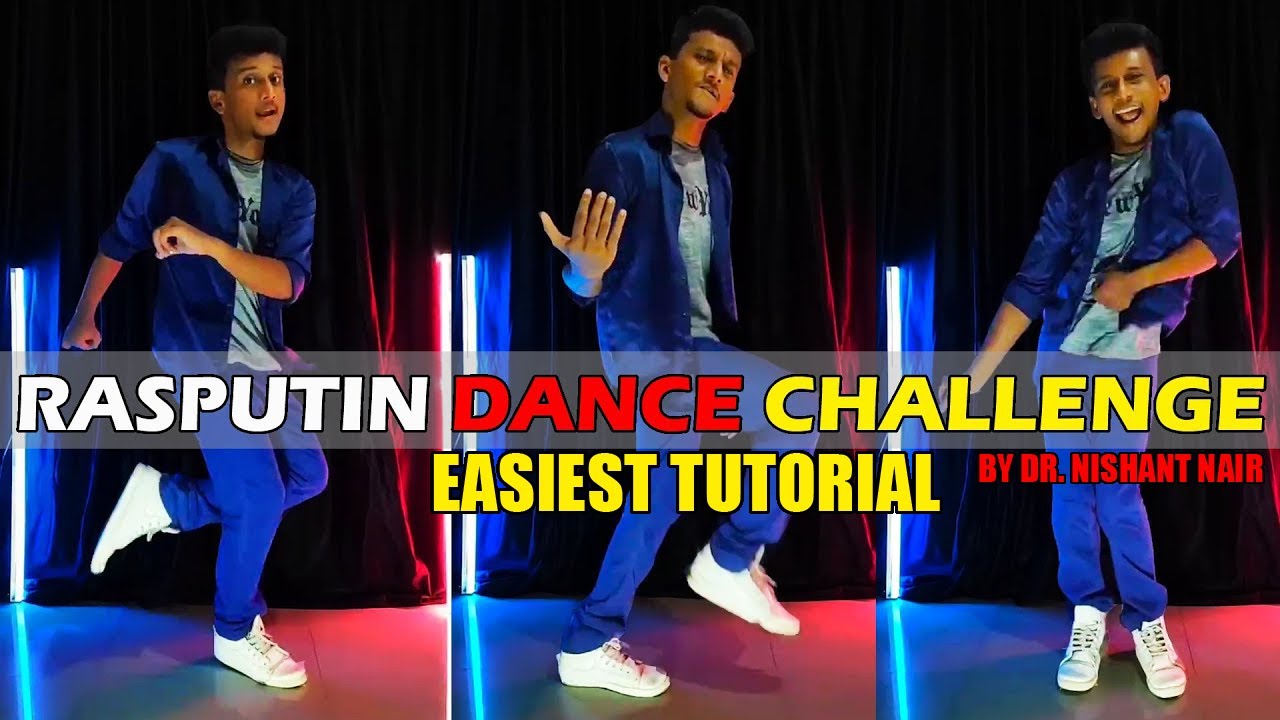 Rasputin Dance Challenge || Tutorial By Dr. Nishant Nair - Youtube